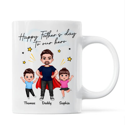 Happy Father‘s Day To Our Hero Super Dad & Happy Doll Kid Gift For Dad Personalized Mug