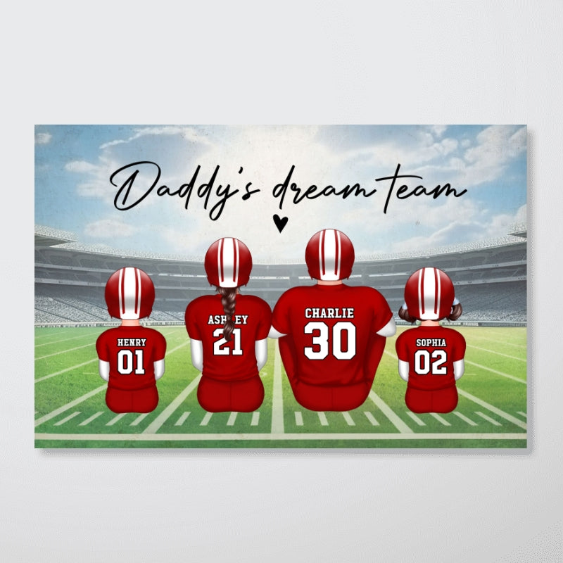 Daddy's Team Football Family Sitting Personalized Poster, Gift For Family, Dad, Grandpa, Husband
