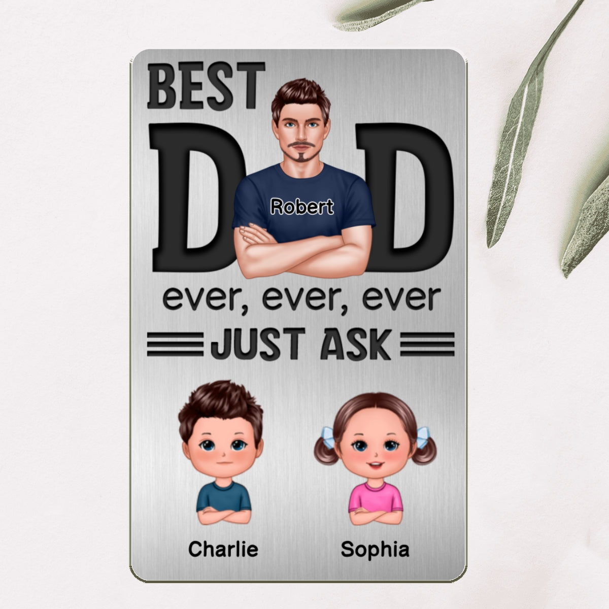 Best Dad Ever Just Ask Doll Kids Personalized Metal Wallet Card