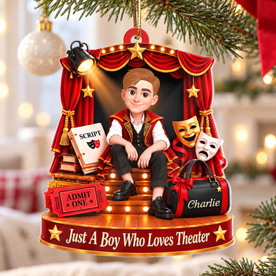 Just a Boy Who Loves Theater - Personalized Acrylic Ornament - Christmas Gift for Son, Grandson