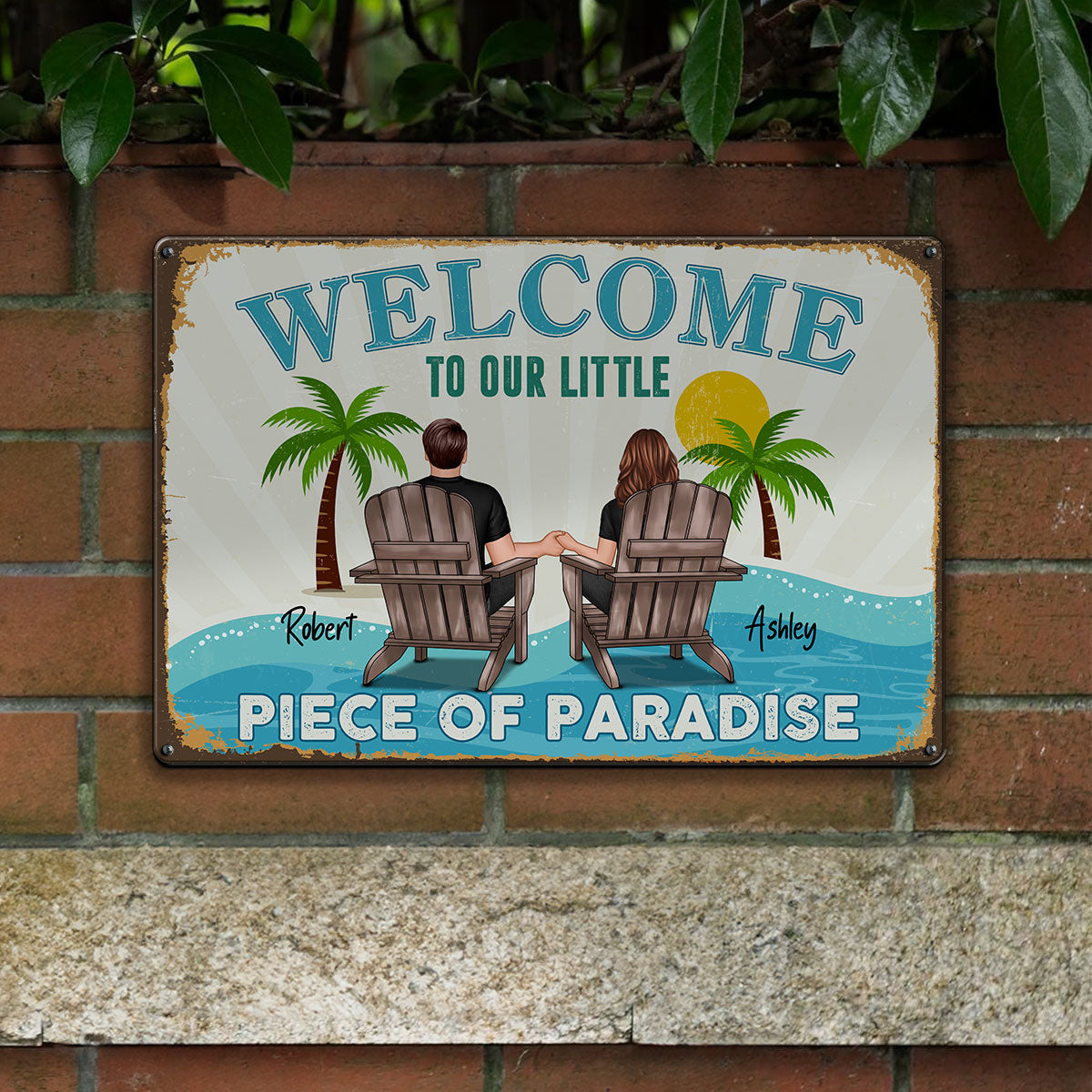 Couple Welcome To Our Little Piece of Paradise Personalized Metal Sign