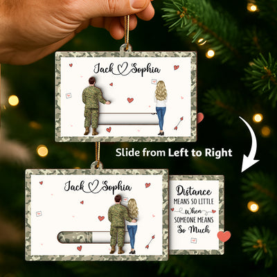 Distance Mean Nothing When Someone Mean Everything - Personalized Slide Ornament - Christmas Gift For Army Couple
