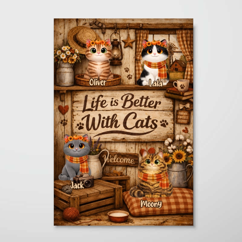 Life is Better with Cats - Personalized Poster - Cozy Fall Decor for Cat Lovers