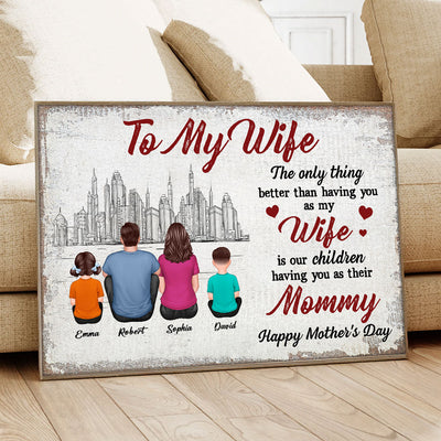 Having You As Their Mommy Personalized Poster