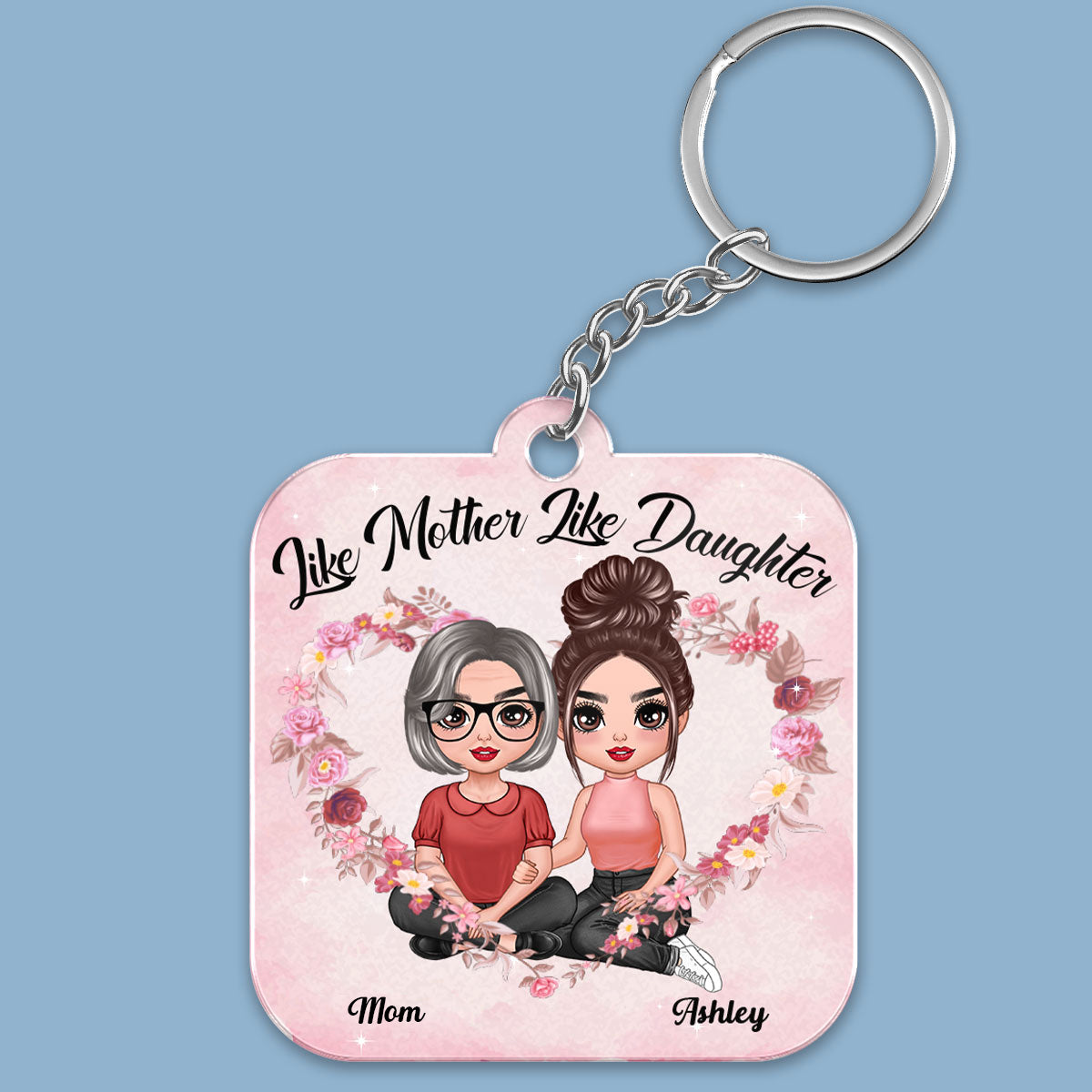 Embracing Doll Mom Daughters Sitting Like Mother Like Daughter Personalized Acrylic Keychain