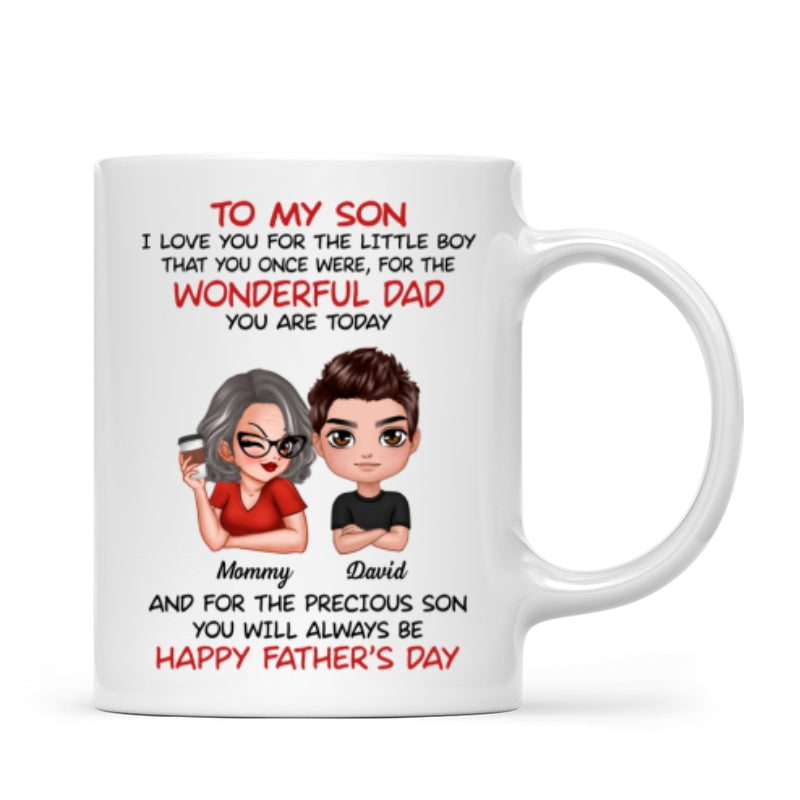 Doll To My Son From Dad Mom Happy Father‘s Day Personalized Mug