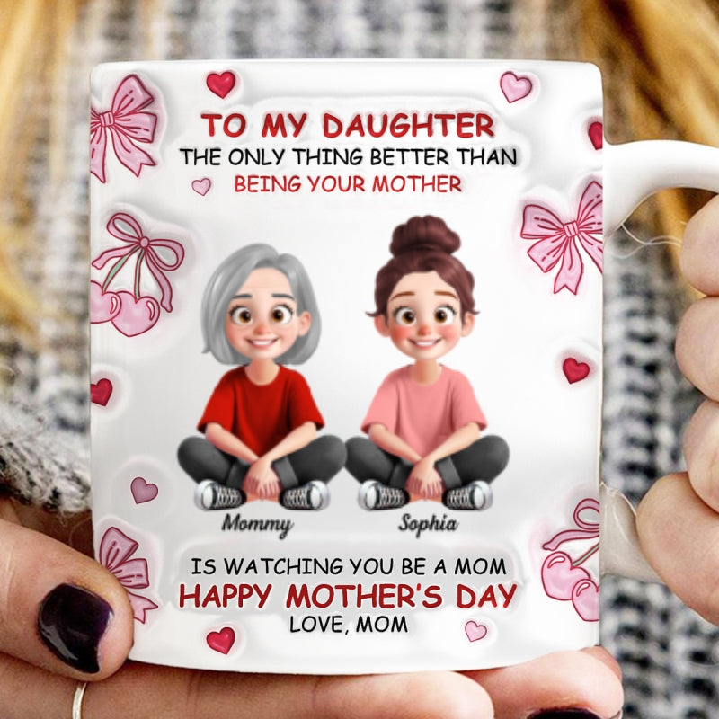 To My Daughter Pretty Women 3D Inflated Effect Flowers Personalized Mug