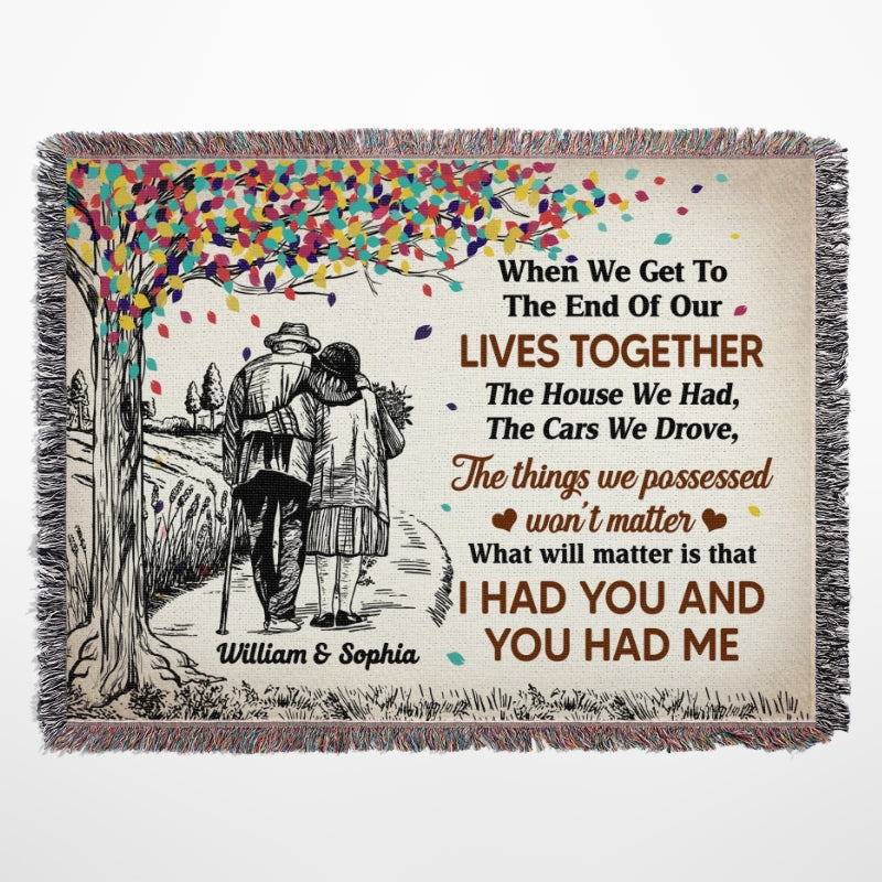 I Had You You Had Me Old Couple Walking Together Personalized Tapestry Woven Blanket