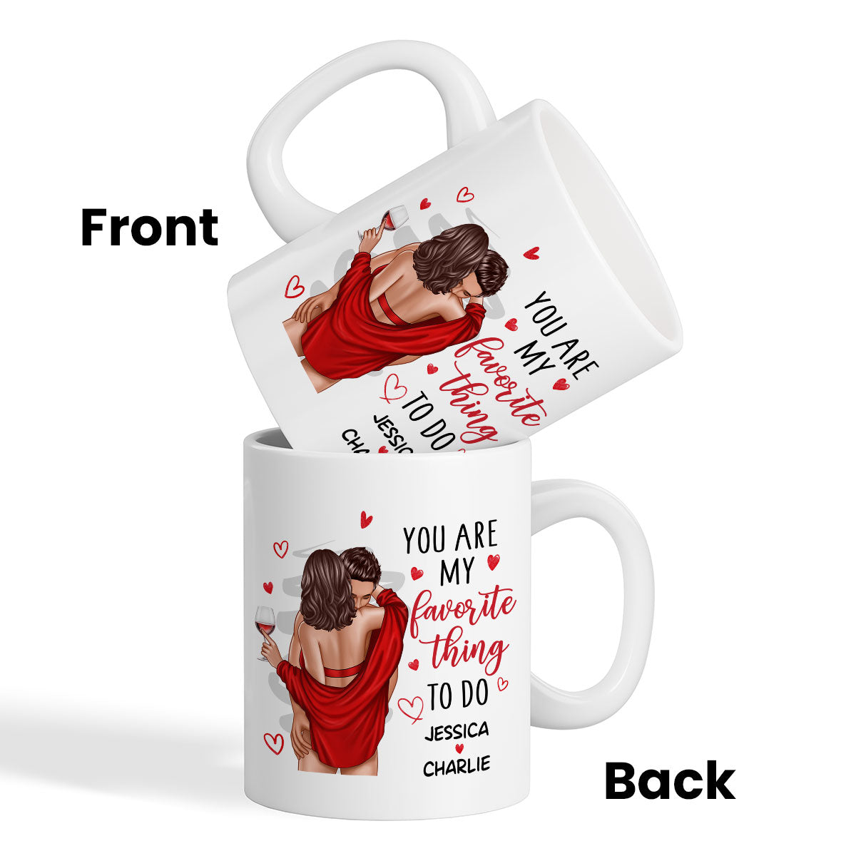 Couple Standing Kissing My Favorite Thing To Do Is You Personalized Mug