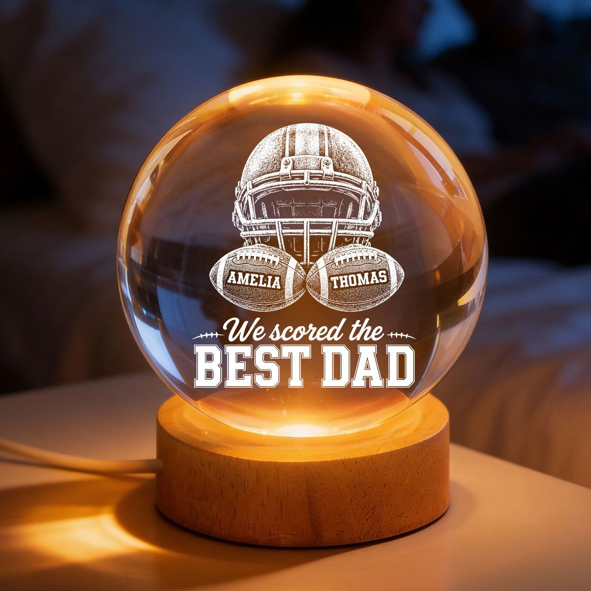 American Football We Scored The Best Dad - Personalized Crystal Ball LED Night Light - Father's Day Gift For Dad, Football Lovers