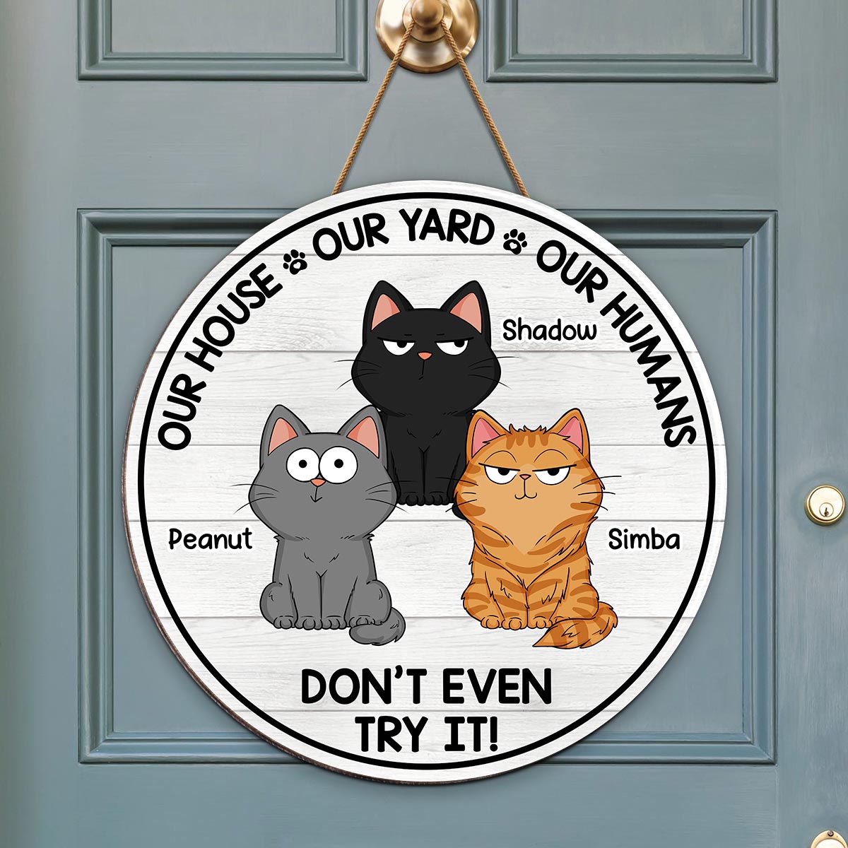 My House My Yard My Humans Cat Personalized Wood Sign
