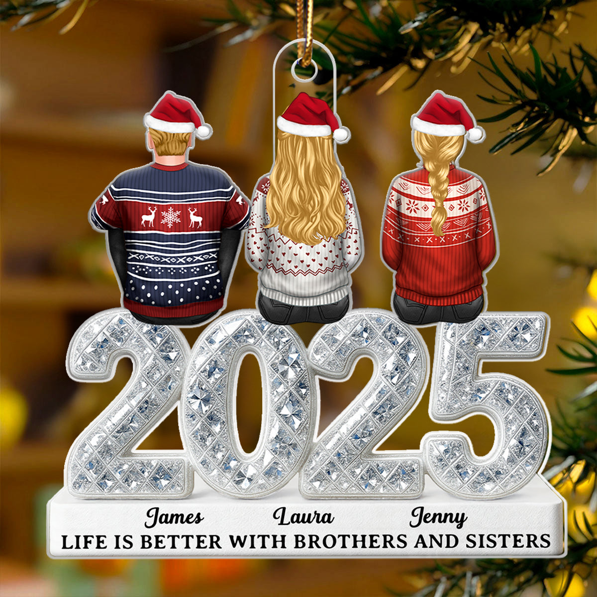 3D Shining Effect Siblings Brothers & Sisters 2025 - Personalized Acrylic Ornament - Unique Christmas Gift For Brother, Sister, Sibling