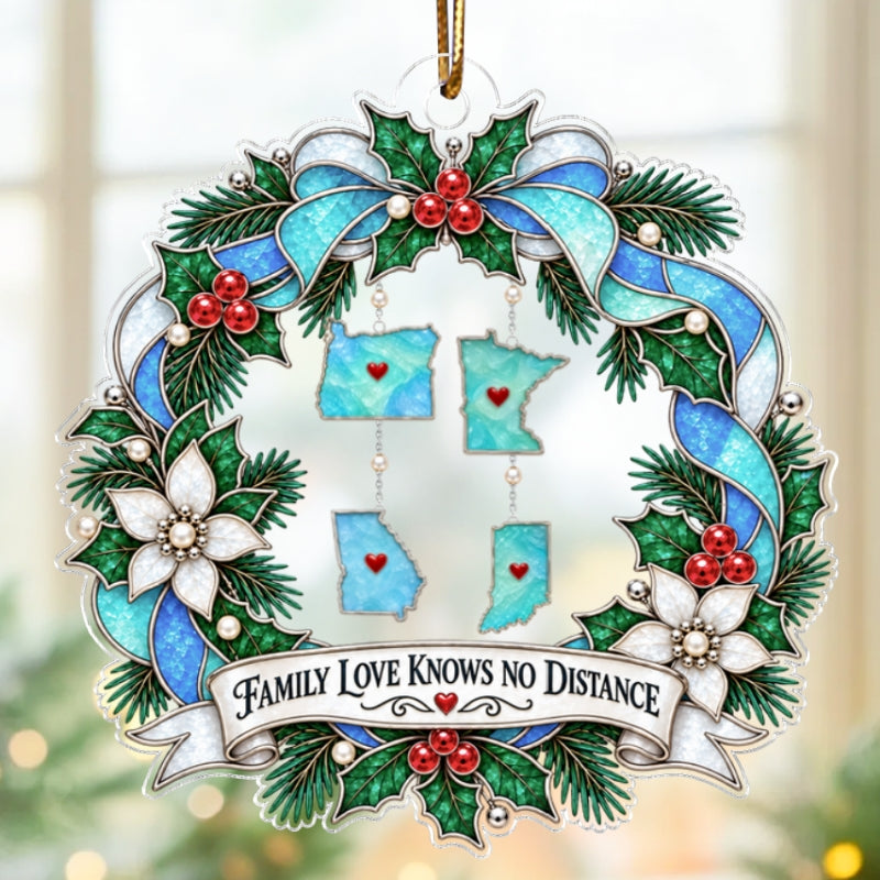 Trending Family Love Knows No Distance Custom States - Personalized Acrylic Ornament - Long Distance Family Gift