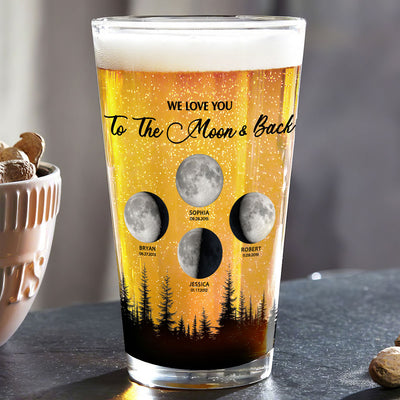 Under These Moon You Became Our Dad Grandpa Birth Moon Phase Art Personalized Beer Glass, Father's Day Gift