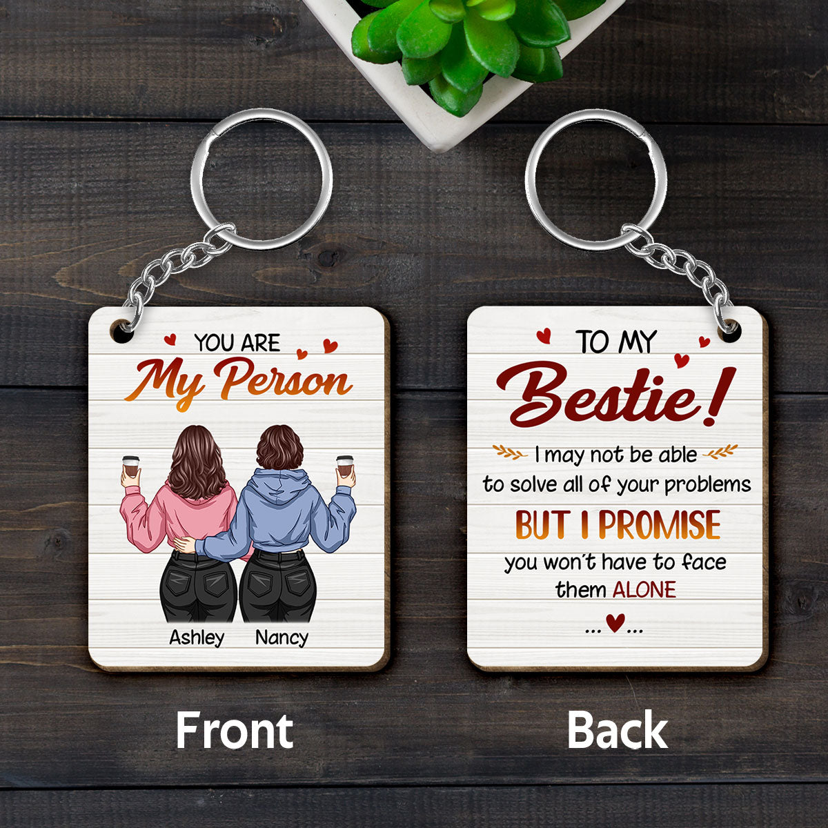 Back View Besties You Are My Person Personalized Wooden Keychain
