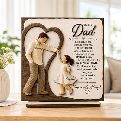 Will Always Be Your Little Girl Dancing Father & Daughter - Personalized 2-Layered Wooden Plaque - Sentimental Father's Day Gift From Daughter