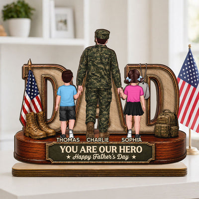 Proud American Army Dad You Are Our Hero - Personalized 2-Layered Wooden Plaque - Father's Day Gift For Dad, Husband
