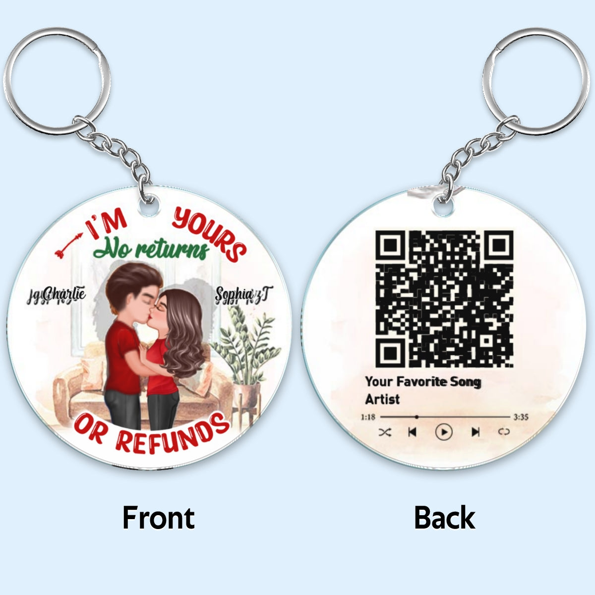 I‘m Yours No Returns Or Refunds Couple QR Code Scannable Personalized Acrylic Keychain