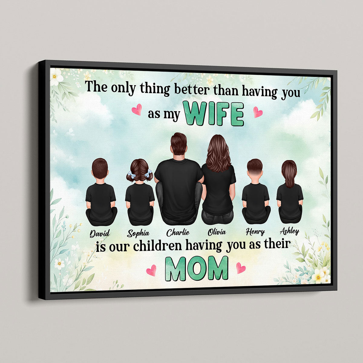 The Only Thing Better Than Being My Wife Floral Personalized Horizontal Poster, Gift For Mom, Wife