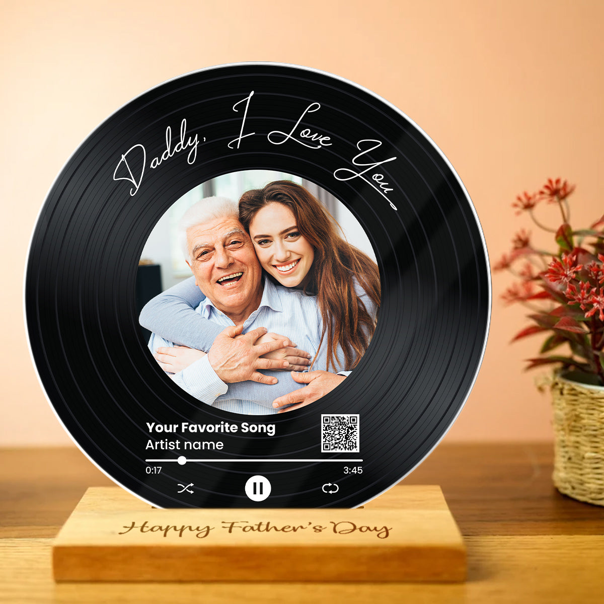 Daddy We Love You Upload Photo Favorite Song Scannable QR Code Personalized Acrylic Record Plaque