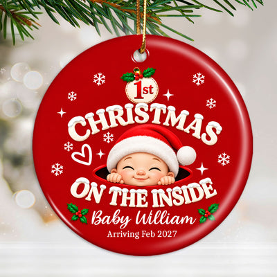 1st Christmas On The Inside Baby - Personalized Ceramic Ornament - Christmas Pregnancy Announcement Gift For Mom To Be, Expecting Mom