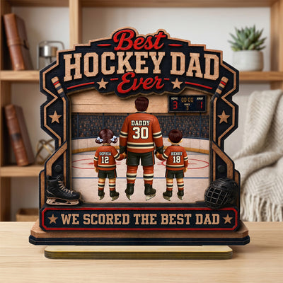 We Scored The Best Dad Hockey Dad & Kids - Personalized 2-Layered Wooden Plaque - Father's Day Gift For Hockey Dad