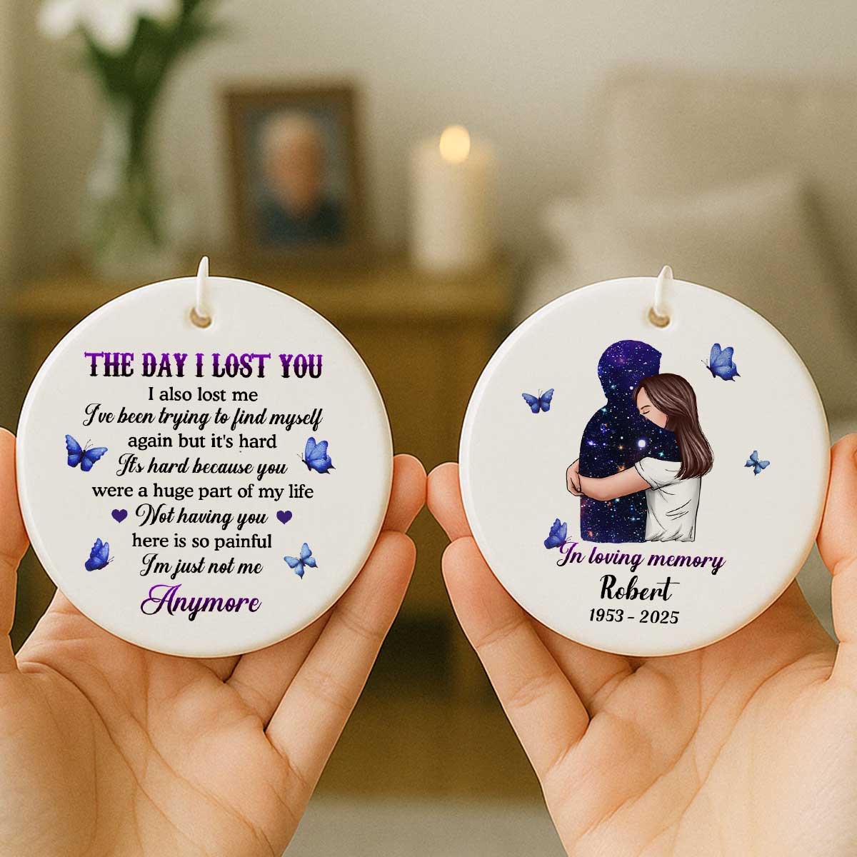 The Day I Lost You I Also Lost Me Woman Hugging Lost Loved One Memorial Keepsake Personalized Ceramic Ornament