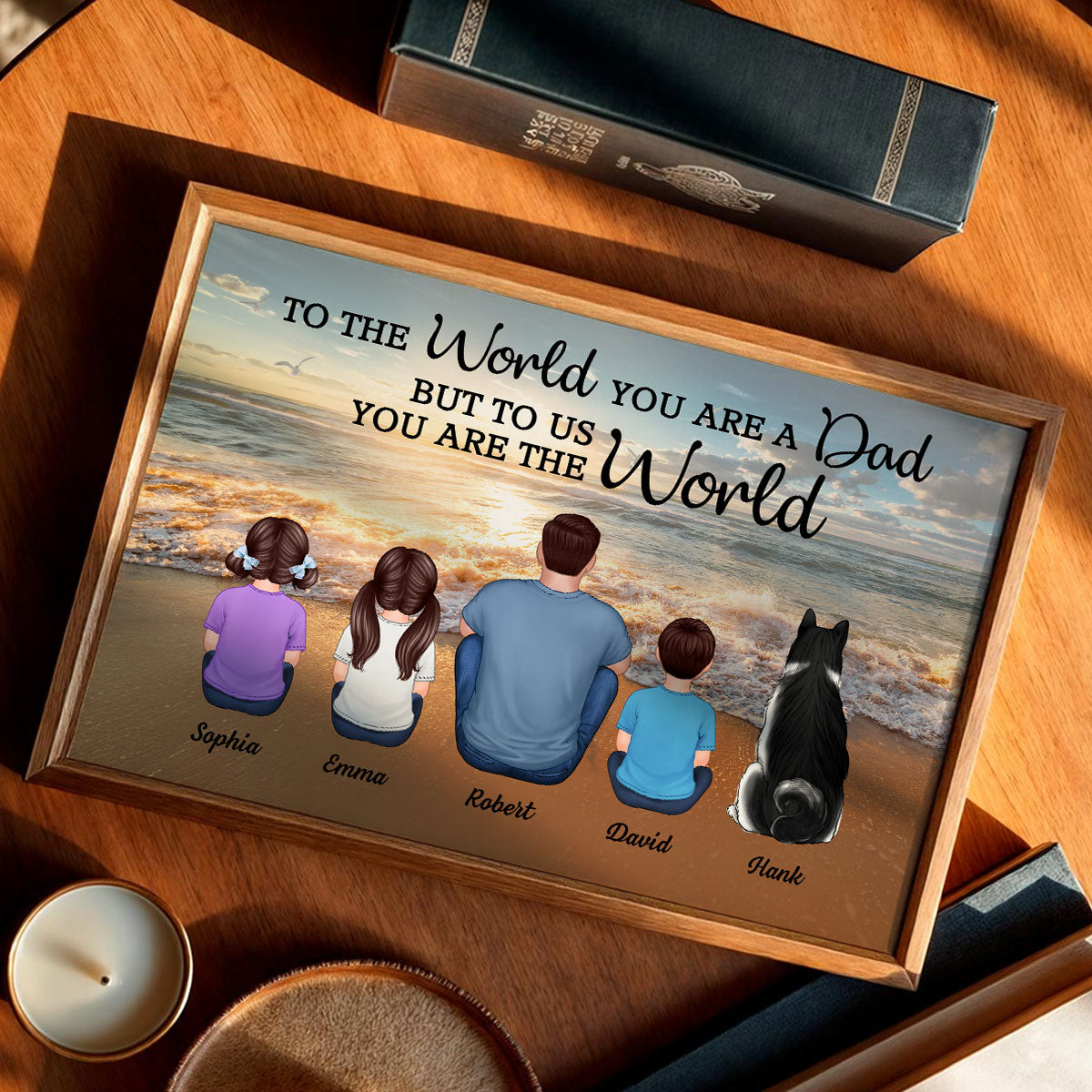 Beach Landscape To The World You Are A Dad Personalized Poster| Heartfelt Father's Day Gift For Dad, Husband