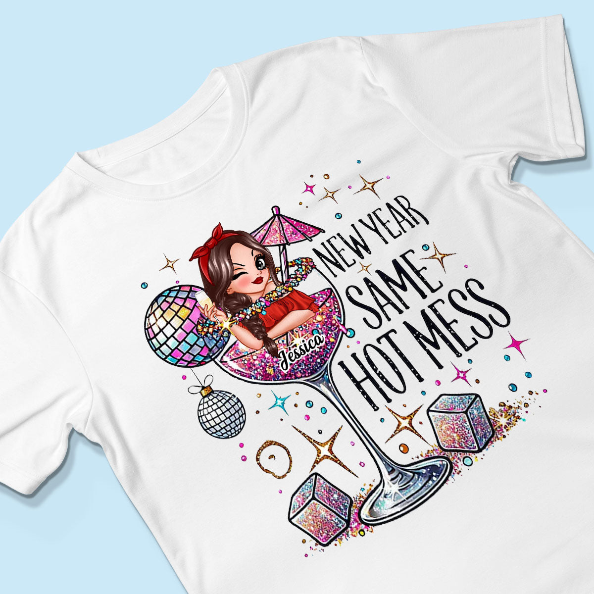 New Year Same Hot Mess, Alcohol New Year Party Adult Humor Personalized Shirt, New Year Gift for yourself