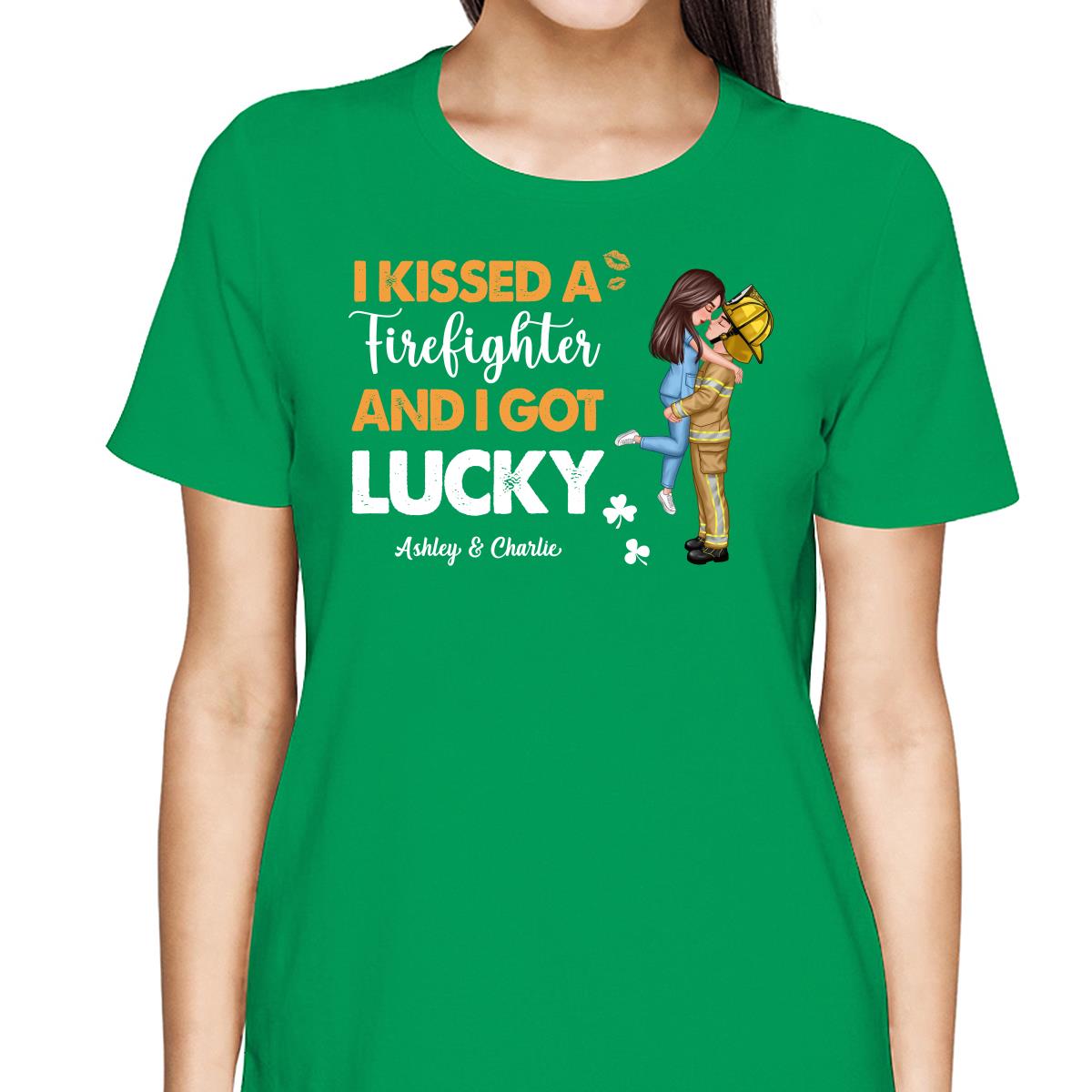 I Kissed A Firefighter Police Nurse Occupation And I Got Lucky St. Patrick‘s Day Personalized Shirt