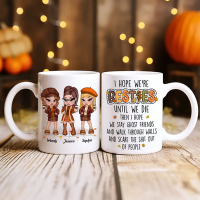 We're Besties Sisters Until We Die Personalized Mug, Fall Season Gift