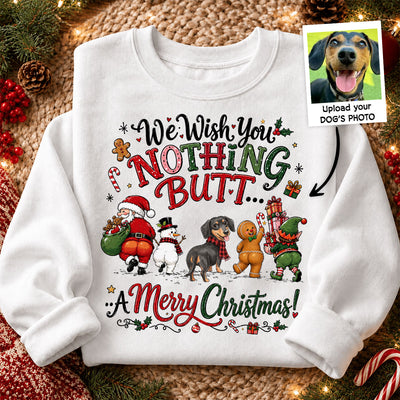 We Wish You Nothing Butt a Merry Christmas - Personalized Shirt - Funny Christmas Holiday Tee for Dog Moms