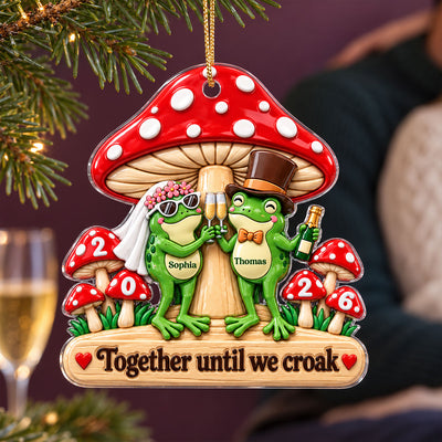 Together Until We Croak Couple 2D Flat - Personalized Acrylic Ornament - Togetherness Keepsake, Wedding, Bridal Shower Gifts, Anniversary & Engagement Gift