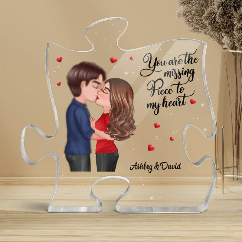 Couple Kissing The Missing Piece To My Heart Personalized Puzzle Acrylic Plaque - Valentine‘s Day Gift - Anniversary Gift For Him - Gift For Her
