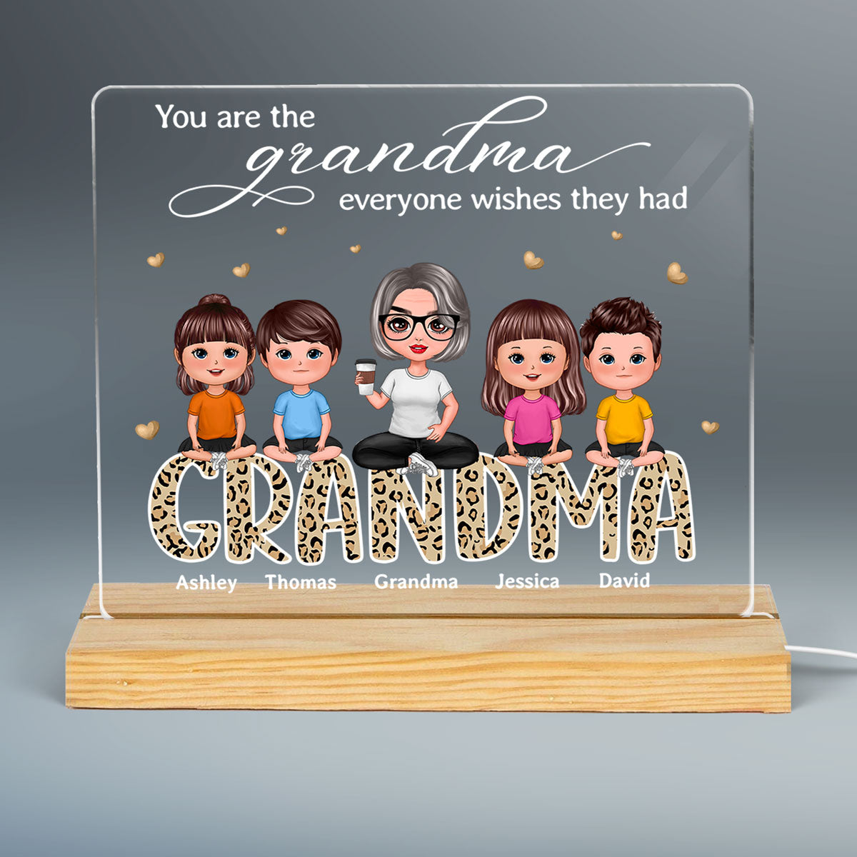 The Grandma Everyone Wishes They Had Doll Grandma Grandkids Sitting On Leopard Pattern Word Personalized Custom Shape Acrylic Plaque LED Night Light