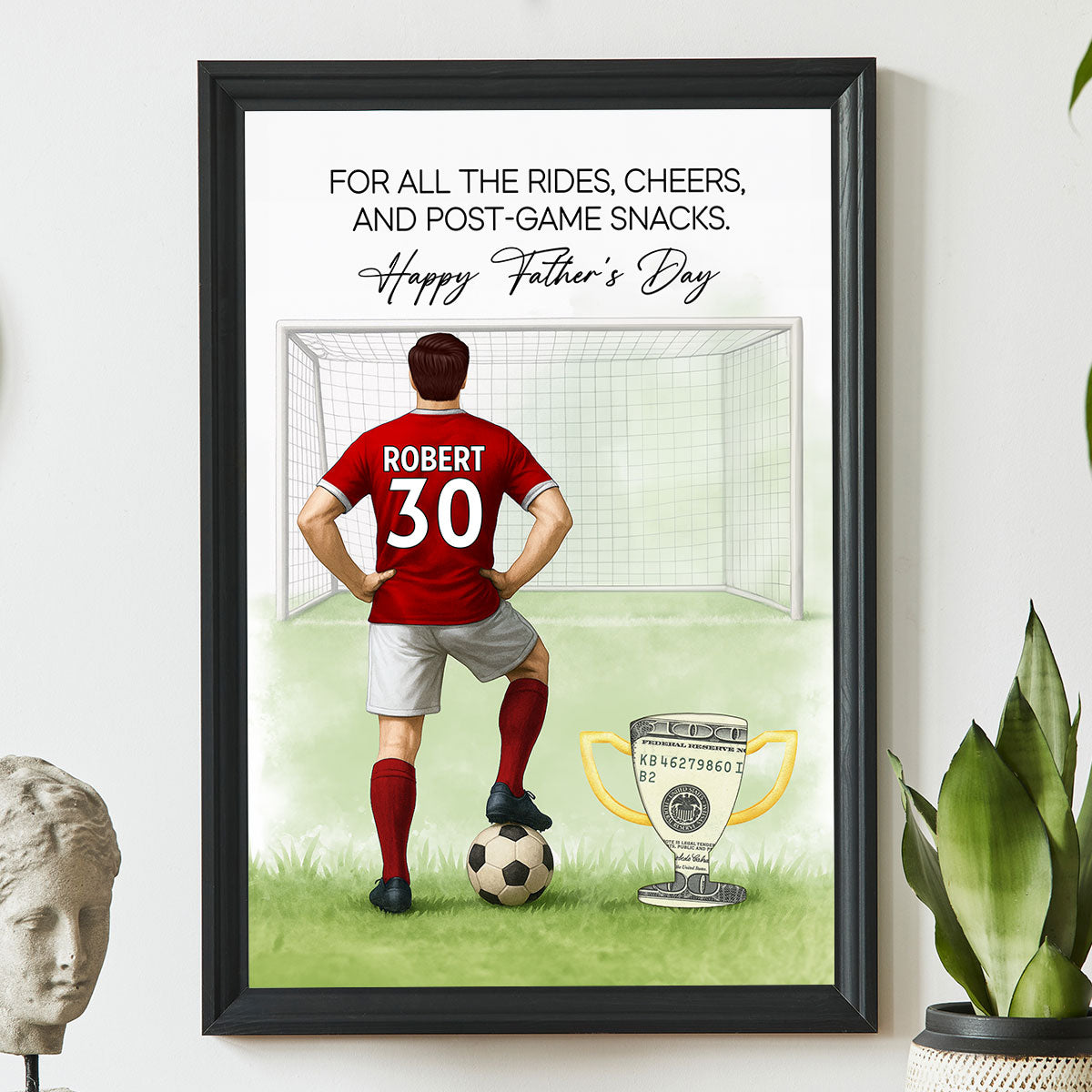 Soccer Dad Happy Father's Day Money Gift Personalized Poster, Gift for Dad, Gift for Husband