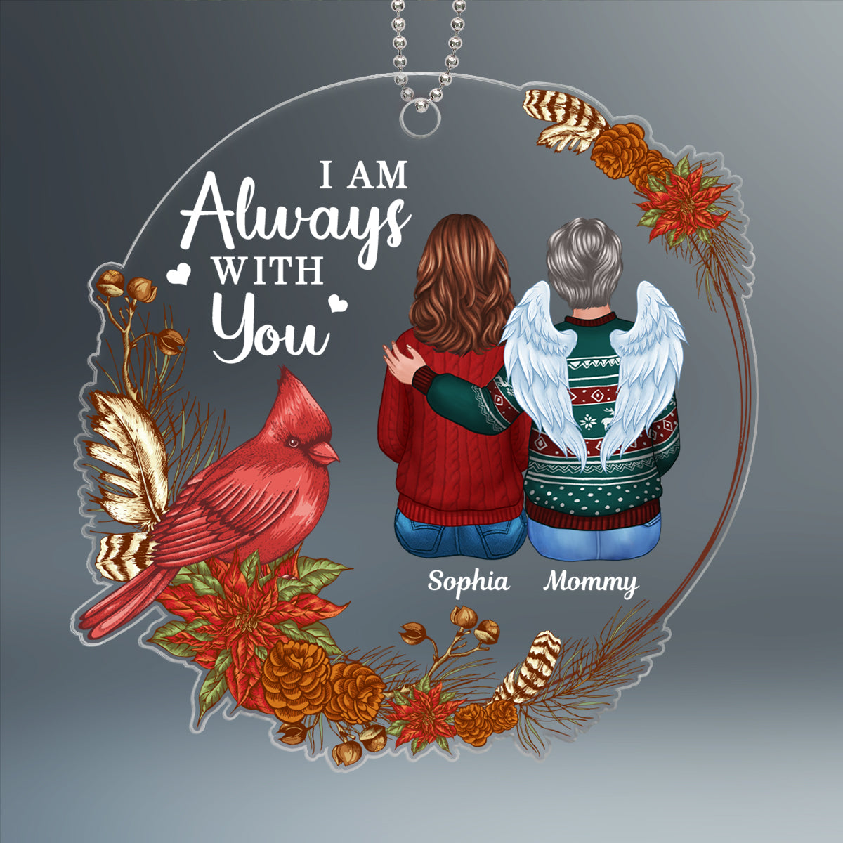 Cardinal Poinsettia Wreath Always With You Family Memorial Keepsake Sympathy Remembrance Gift Personalized Acrylic Ornament