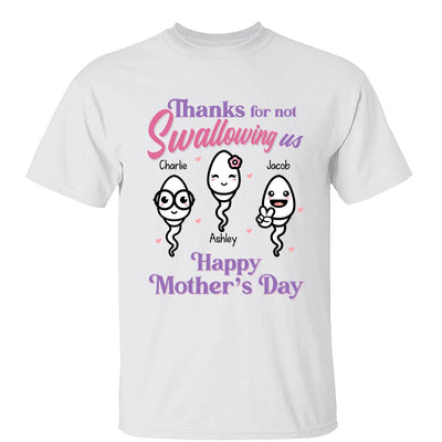 Little Cute Kids Thanks For Not Swallowing Us Happy Mother‘s Day Personalized Shirt