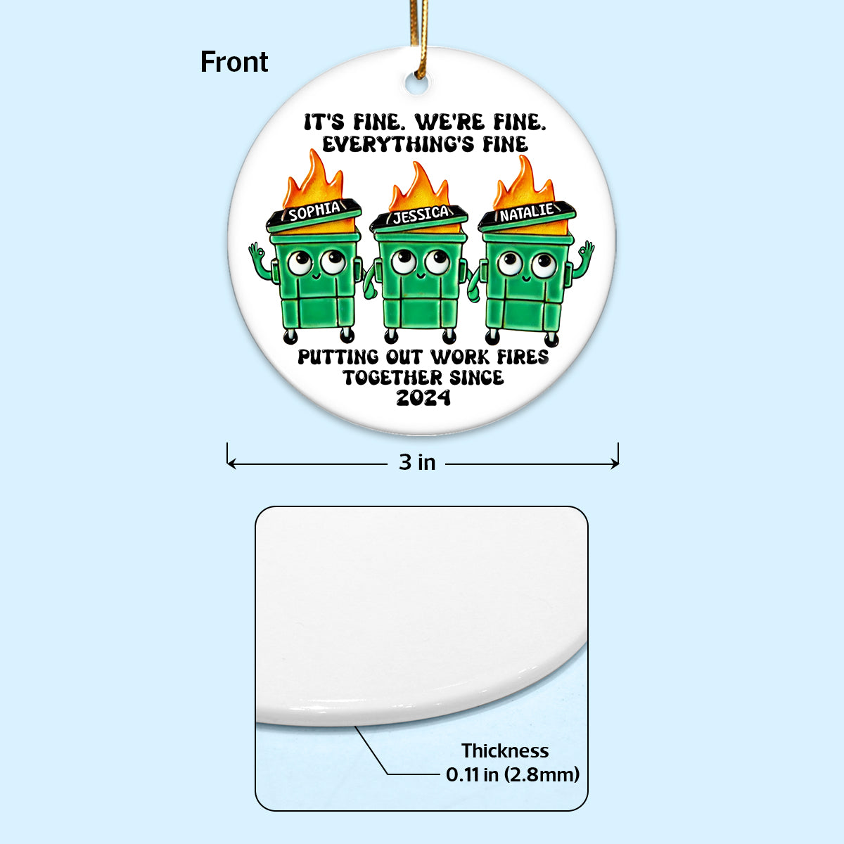 Putting Out Work Fires Together Work Bestie Dumpster Fire Funny Gift For Colleagues - Personalized Ornament - Gift For Colleagues, Coworkers, Boss