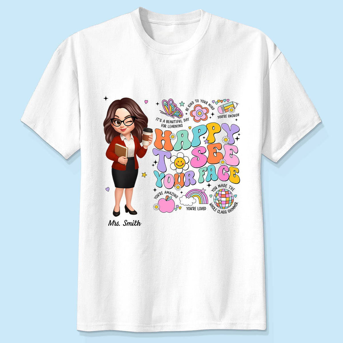 Happy To See Your Face Groovy Retro Persomalized Shirt, Back To School Shirt For Teachers