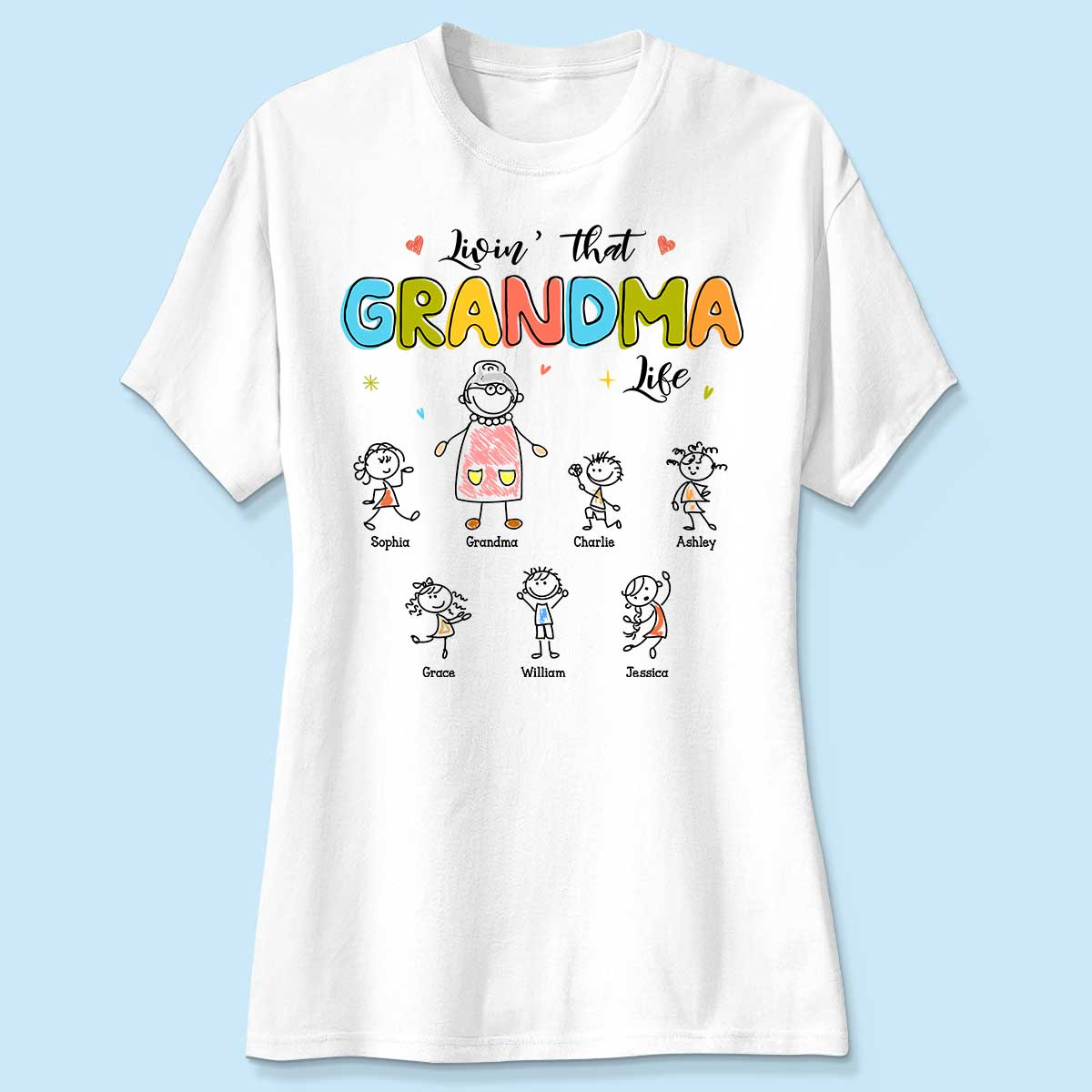 Livin' That Grandma Life Drawing Personalized Shirt
