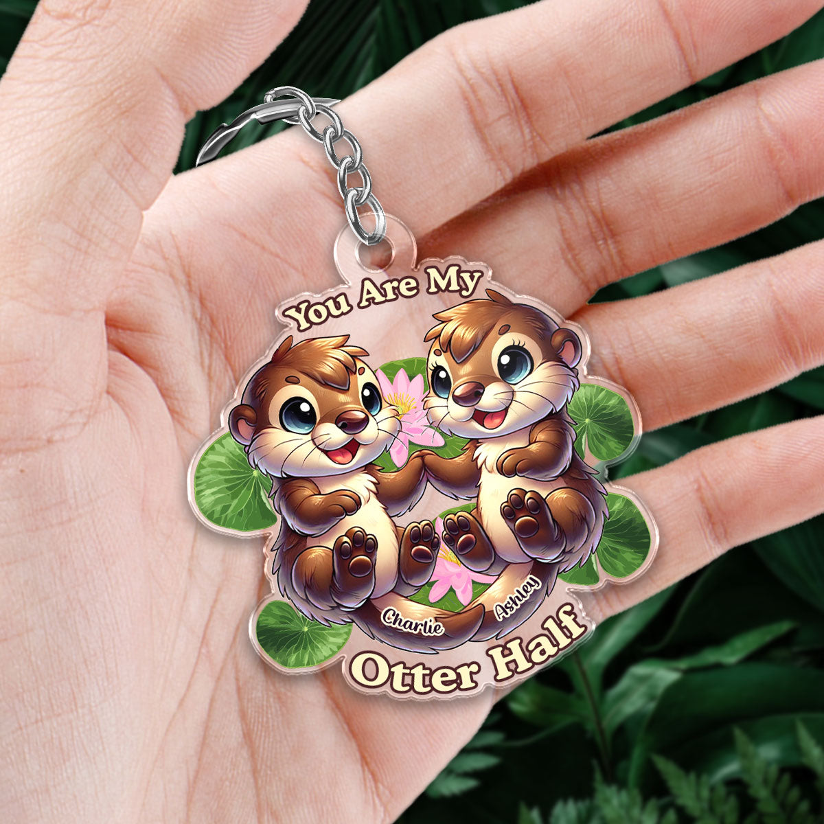 Cute Otter Couple Personalized Keychain, You Are My Otter Half Adorable Gift For Couples, For Her, For Him