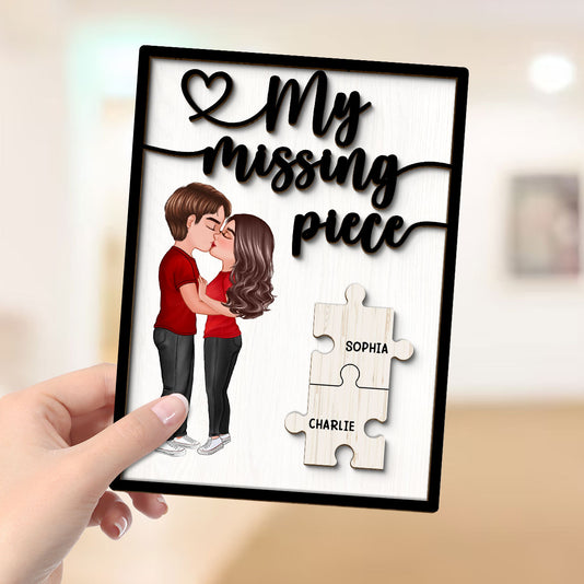 My Missing Piece Couple Kissing Valentine‘s Day Gift For Her Gift For Him Personalized 2-Layer Wooden Plaque