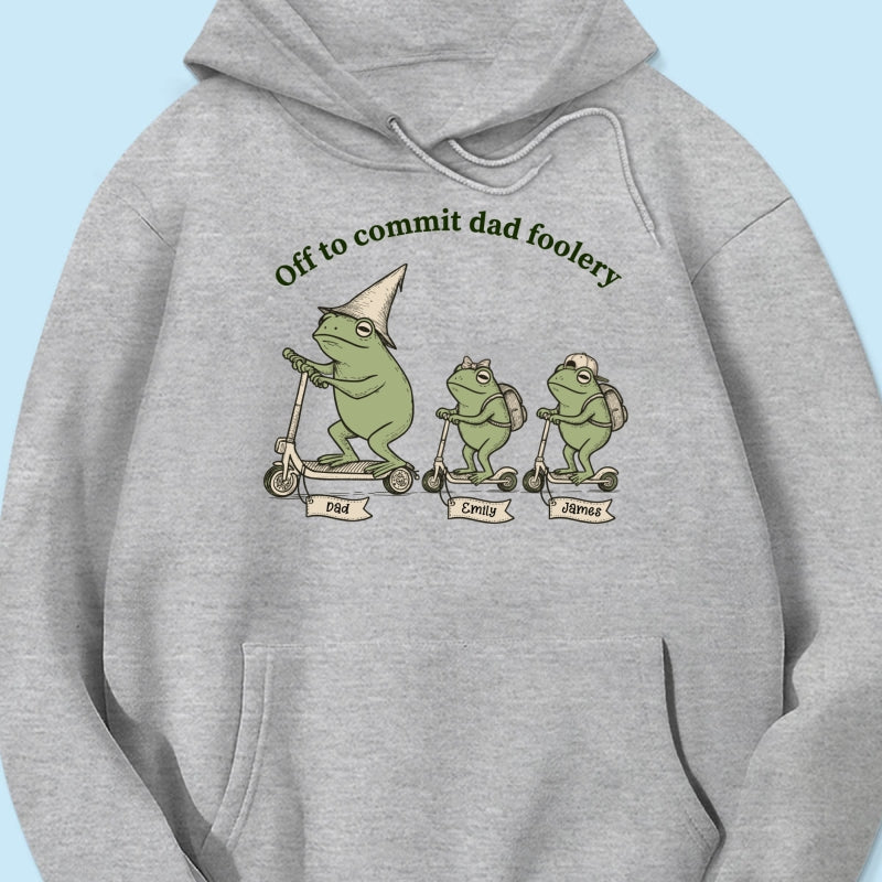 Off To Commit Dad Foolery Cottagecore Frog Dad & Kids - Personalized Shirt - Funny Father's Day Shirt For Husband
