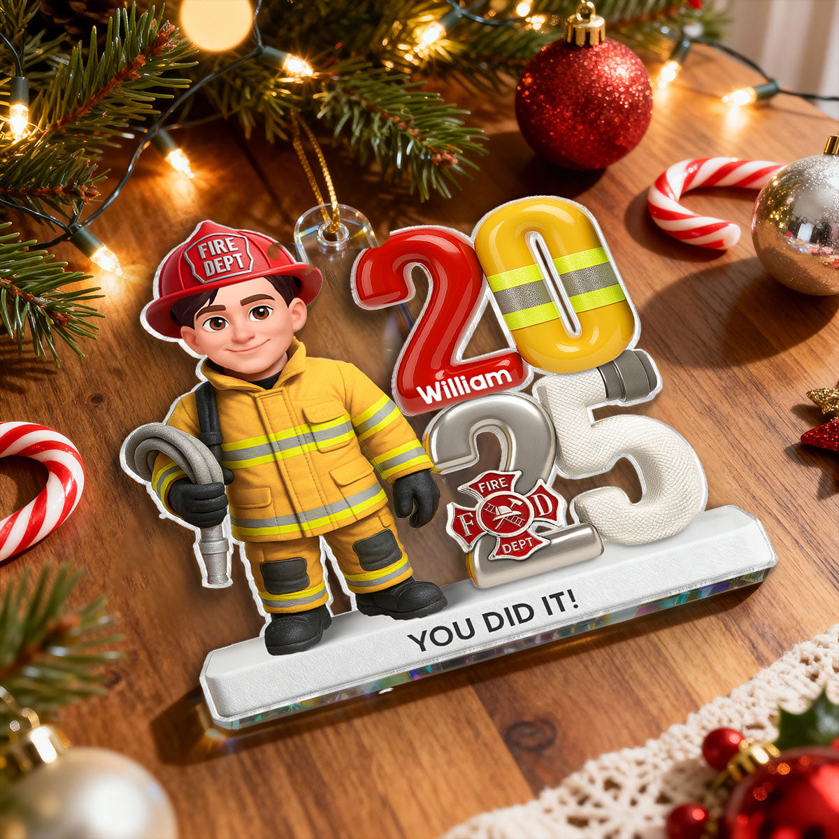 2025 Firefighter You Did It - Personalized Acrylic Ornament - Fire Academy Graduation Gift, Promotion Gift