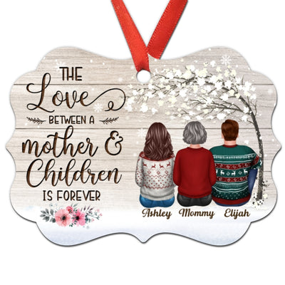 The Love Between Mother And Children Is Forever Personalized Christmas Ornament