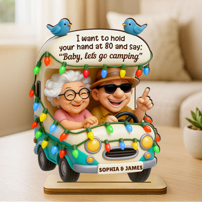 Baby Let's Go Camping Old Couple - Personalized Wooden Plaque - Gift For Him, Gift For Her, Gift For Couple