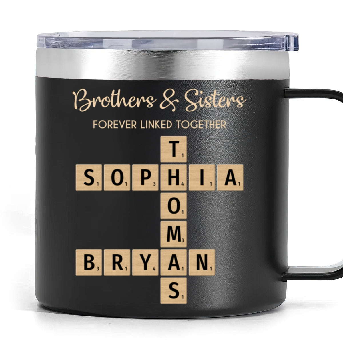 Brothers & Sisters Forever Linked Together Crossword Puzzle Art Personalized Stainless Steel Tumbler With Handle