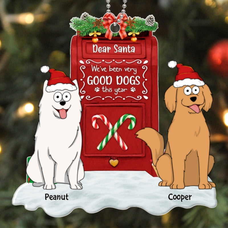 Dear Santa We‘ve Been Very Good Dogs Funny Dogs Cartoon Personalized Acrylic Ornament