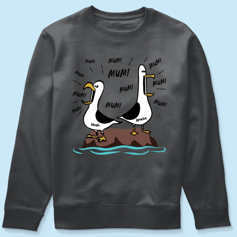 Seagull Mum Mum Mum Custom Name - Personalised Shirt - Funny Mother's Day Gift For Mum